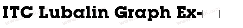 ITC Lubalin Graph Ex字体转换